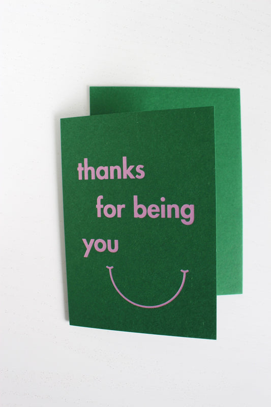 Thanks For Being You Greeting Card