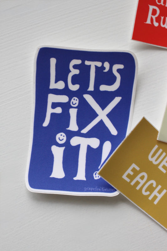 Fix It Sticker