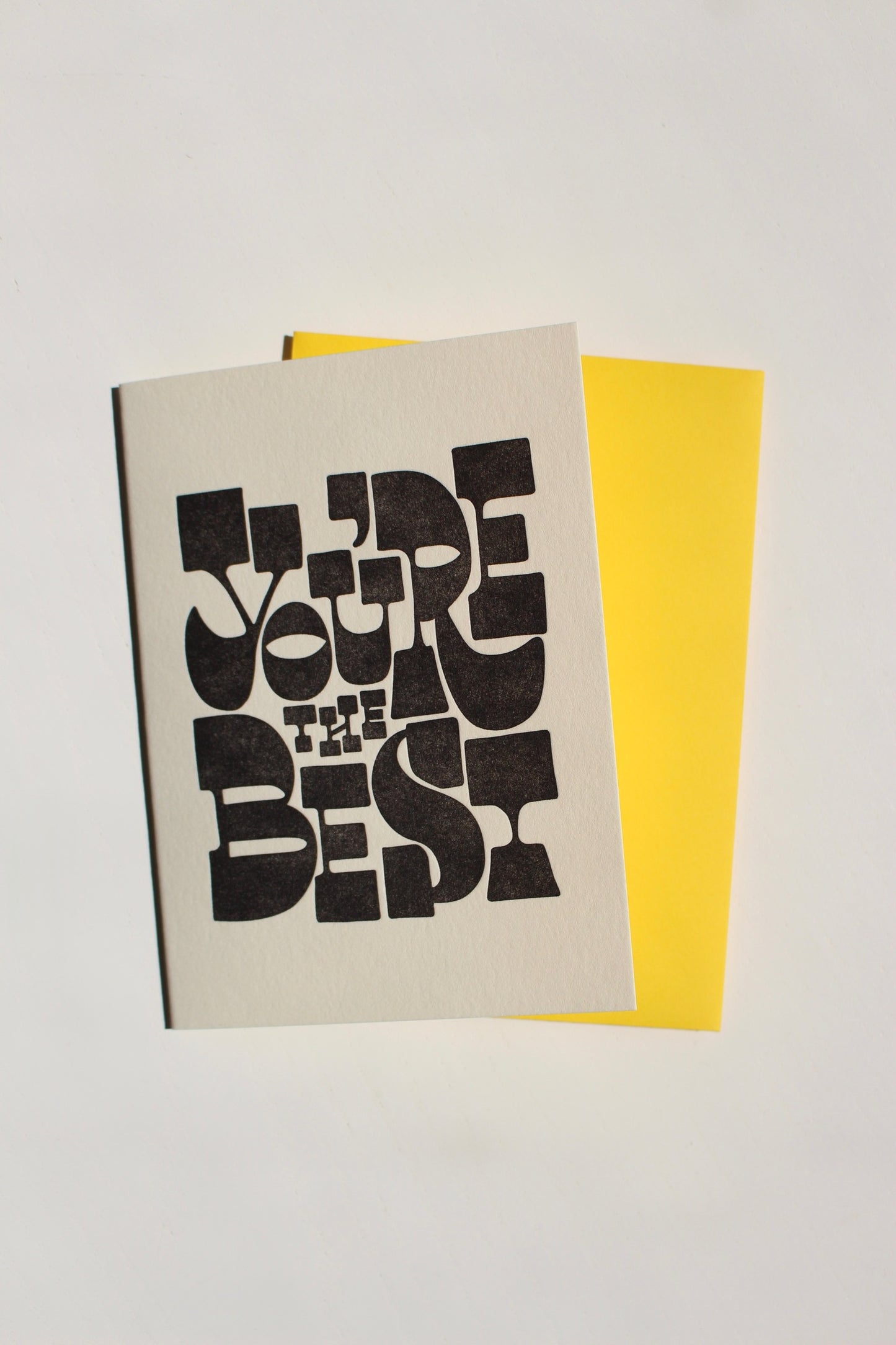 You're The Best Greeting Card