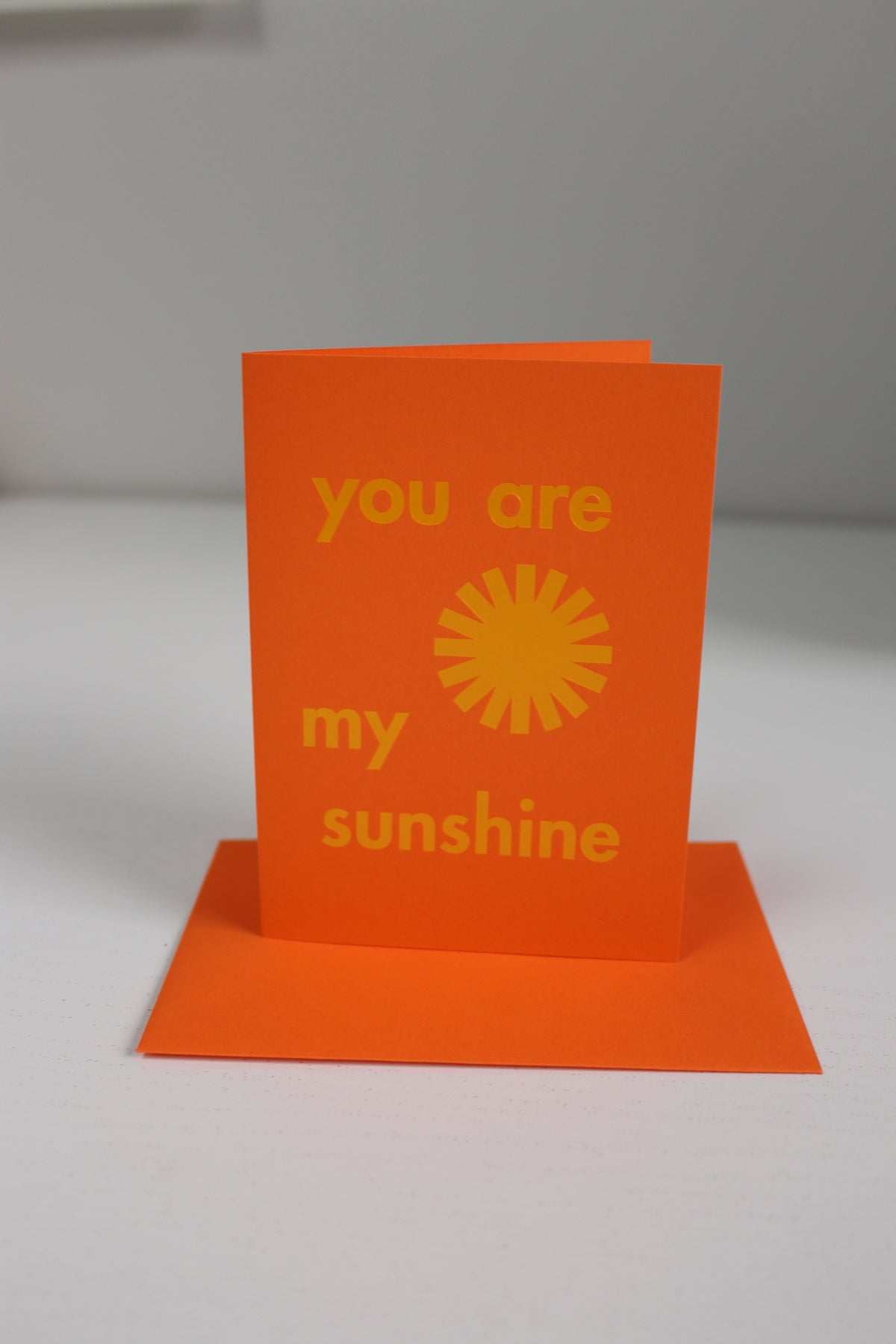 You Are My Sunshine Greeting Card