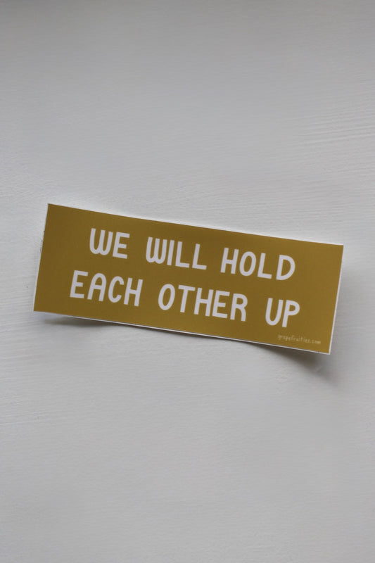 We Will Sticker